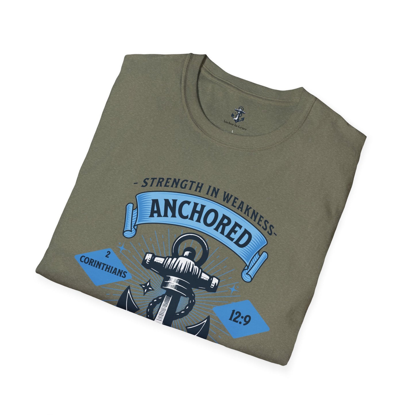 Anchored in Grace Strength in Weakness Unisex T-Shirt