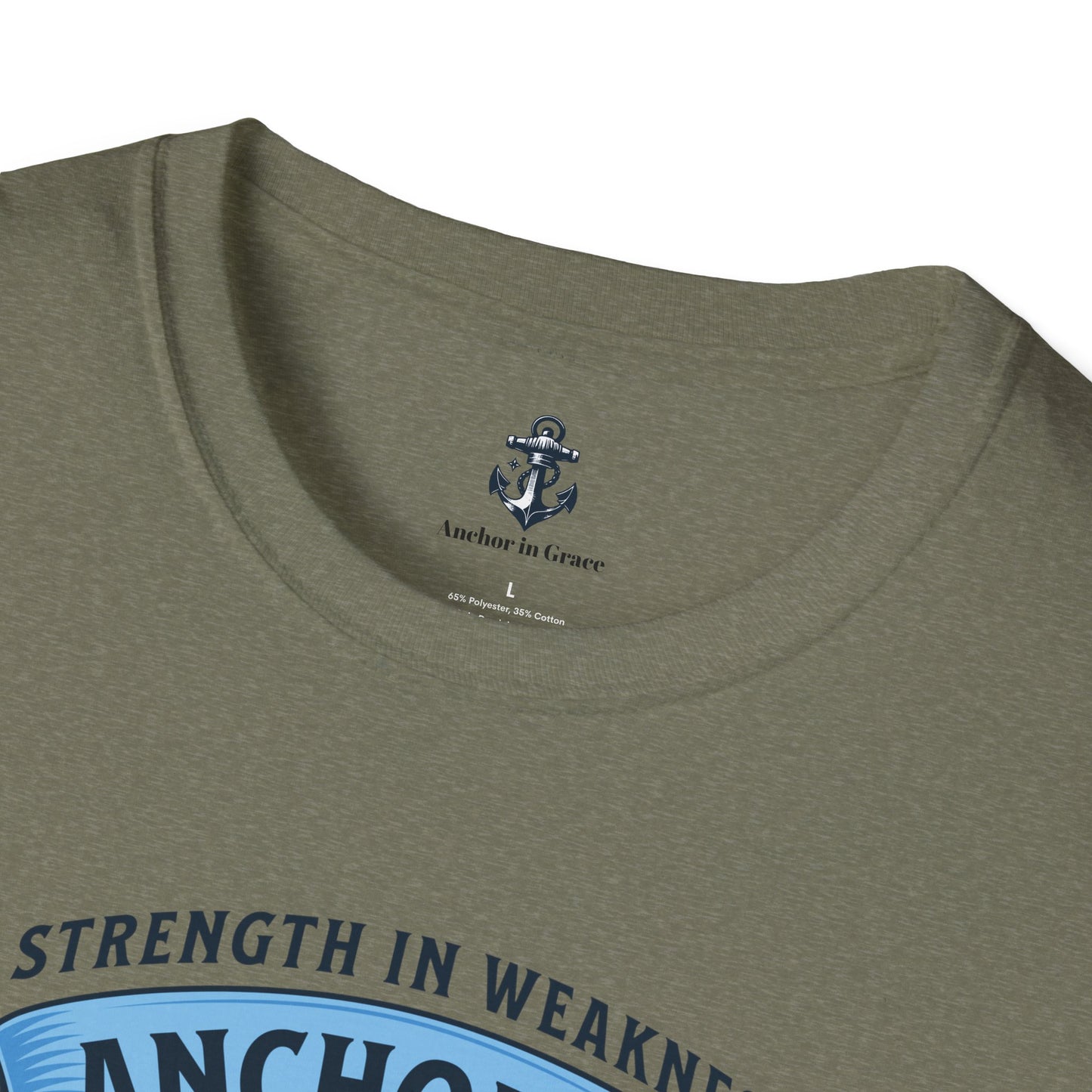 Anchored in Grace Strength in Weakness Unisex T-Shirt