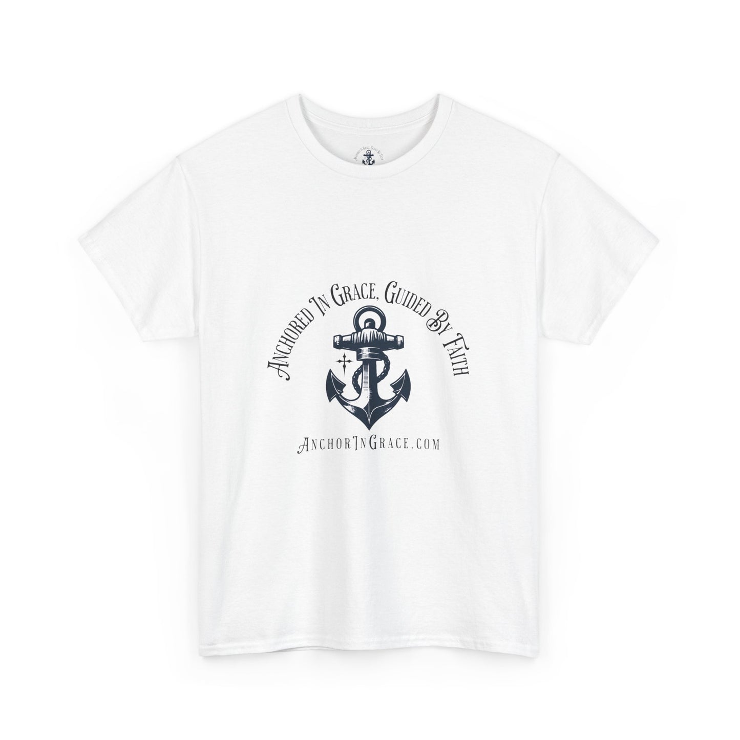 Anchored in Grace , Guided by Faith Graphic Unisex Heavy Cotton Tee