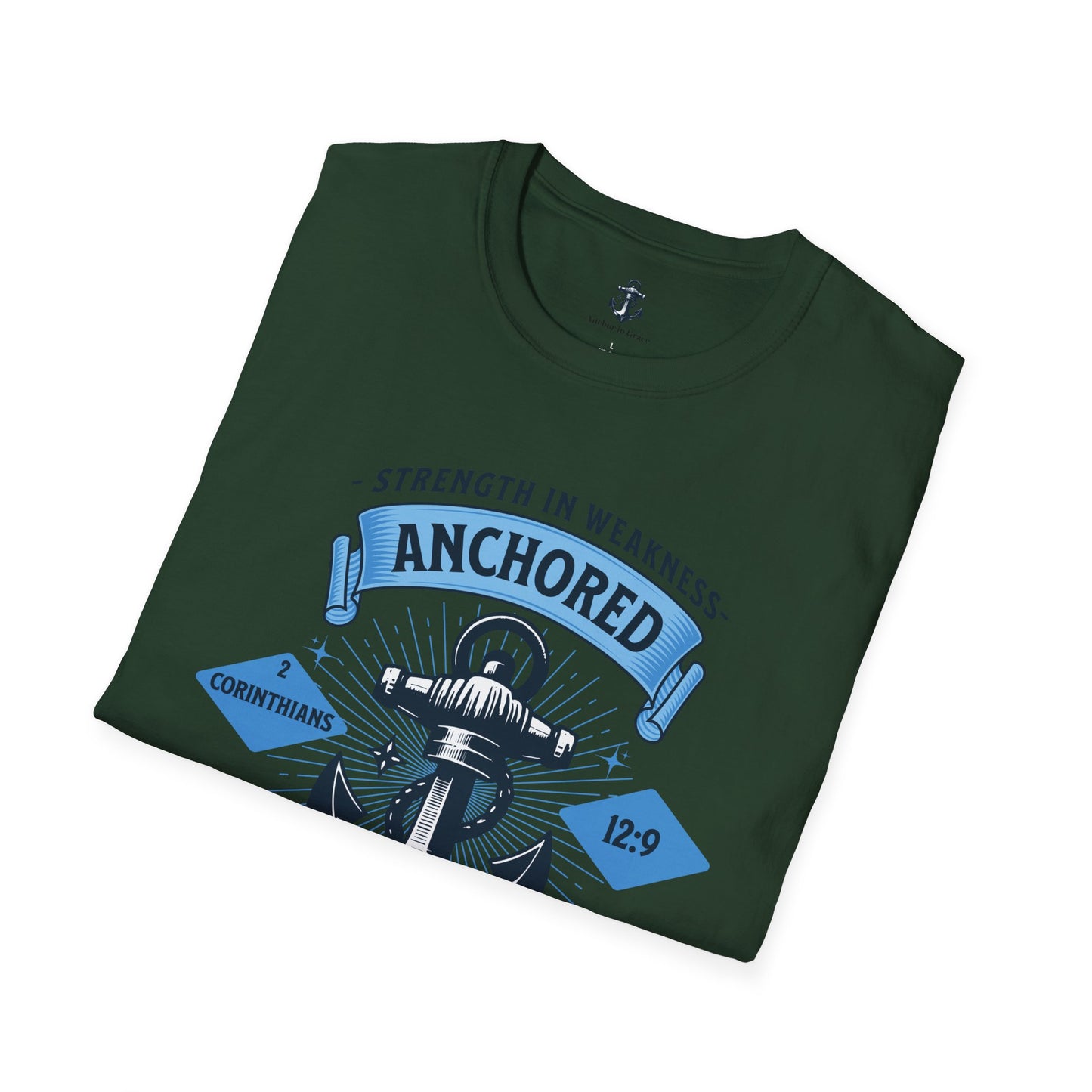 Anchored in Grace Strength in Weakness Unisex T-Shirt